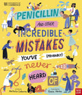 University of Cambridge: Penicillin and Other Incredible Mistakes You've (Probably) Never Heard Of - Nosy Crow - MPHOnline.com