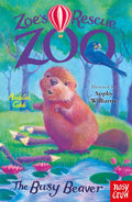 Zoe's Rescue Zoo: The Busy Beaver - MPHOnline.com