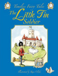 Timeless Fairy Tales: The Little Tin Soldier - MPHOnline.com