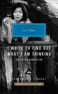 I Write to Find Out What I am Thinking: Collected Non Fiction - MPHOnline.com