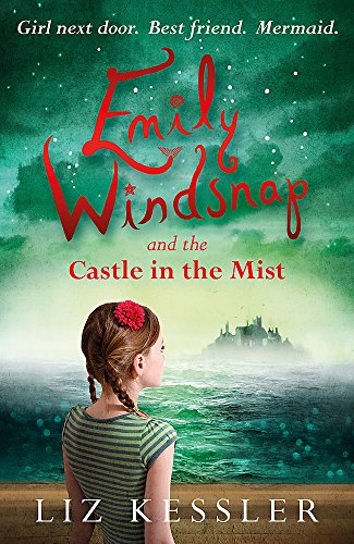 Emily Windsnap and the Castle in the Mist - MPHOnline.com