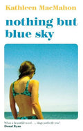 Nothing But Blue Sky - MPHOnline.com