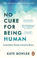No Cure For Being Human /P - MPHOnline.com