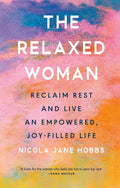The Relaxed Woman - MPHOnline.com