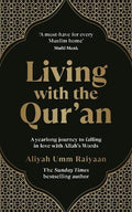 Living with the Qur'an: A yearlong journey to falling in love with Allah's Words - MPHOnline.com