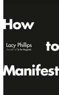 How to Manifest (UK) - MPHOnline.com