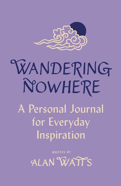 Wandering Nowhere: A Personal Journal for Everyday Inspiration - MPHOnline.com