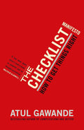 In THE CHECKLIST MANIFESTO, Atul Gawande looks at the lowly checklist, and how this simple idea - which is free to reproduce - will revolutionise the way we approach problems, and help save lives. Now at MPHOnline.com.
