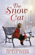 THE SNOW CAT (WINTER ANIMAL STORIES) - MPHOnline.com