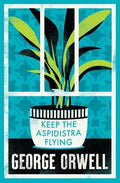 AlmaEvergreen Keep the Aspidistra Flying - MPHOnline.com
