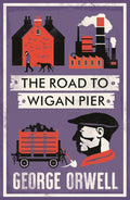 The Road To Wigan Pier - MPHOnline.com