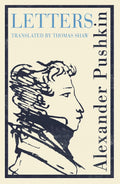 Pushkin's Letters: Annotated Authoritative Edition - MPHOnline.com