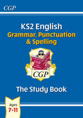 Ks2 English Grammar, Punctuation And Spelling The Study Book - MPHOnline.com