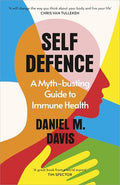 Self Defence: A Myth-busting Guide to Immune Health - MPHOnline.com
