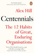 Centennials: The 12 Habits Of Great Enduring Organisations - MPHOnline.com