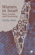 Women In Israel: Race,Gender And Citizenship - MPHOnline.com