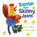 Rooster Wore Skinny Jeans - MPHOnline.com