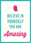 CZD0326_20 BELIEVE IN YOURSELF: YOU`RE AMAZING - MPHOnline.com