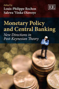 Monetary Policy and Central Banking: New Directions in Post-Keynesian Theory - MPHOnline.com