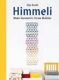 Himmeli: Make Geometric Straw Mobiles - MPHOnline.com