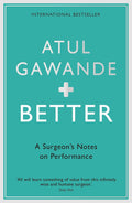 Unflinching but compassionate, BETTER – Atul Gawande's investigation into medical professionals and their progression from good to great – provides a detailed blueprint for success that can be used by everyone. Now at MPHOnline.com.