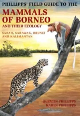 A Naturalist's Guide to the Butterflies of Borneo Sabah, Sarawak, Brunei and Kalimantan - MPHOnline.com