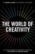 The World of Creativity: A Journey Across 37 Countries to Discover The Secrets of Creative Minds - MPHOnline.com