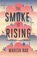 Smoke Is Rising - MPHOnline.com