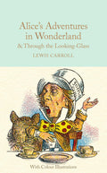 Alice's Adventures in Wonderland & Through the Looking-Glass (Macmillan Collector's Library) - MPHOnline.com