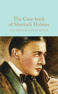 The Case-book of Sherlock Holmes (Macmillan Collector's Library) - MPHOnline.com