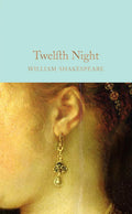 Twelfth Night (Macmillan Collector's Library) - MPHOnline.com