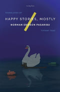 Happy Stories, Mostly - MPHOnline.com
