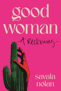 Good Woman: A Reckoning - MPHOnline.com