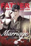 Father, I Don't Want this Marriage #02 (UK) - MPHOnline.com
