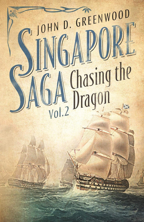 Chasing the Dragon (Volume 2) (Singapore Saga, 2) - MPHOnline.com