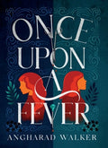 Once Upon A Fever - MPHOnline.com