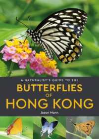 A Naturalist's Guide to the Butterflies of Hong Kong - MPHOnline.com