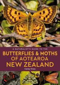 A Naturalist's Guide to the Butterflies & Moths of Aotearoa New Zealand - MPHOnline.com