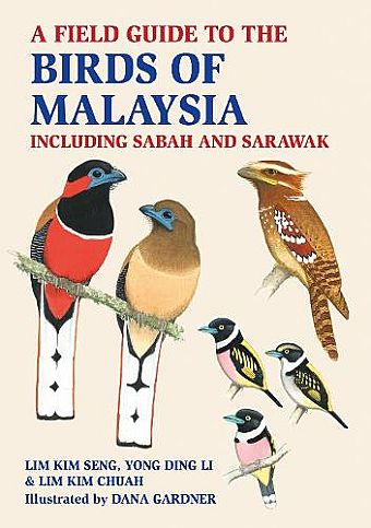 A Field Guide to the Birds of Malaysia: including Sabah and Sarawak - MPHOnline.com