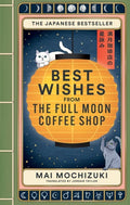 Best Wishes from the Full Moon Coffee Shop - MPHOnline.com