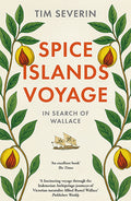 In this remarkable blend of travelogue and historical investigation, Tim Severin sails a traditional Indonesian prahu to follow in the wake of Alfred Russel Wallace, the naturalist who co-developed the theory of evolution with Darwin. Embark on Severin's SPICE ISLANDS VOYAGE, now at MPHOnline.com.