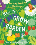 How to Grow a Garden - MPHOnline.com