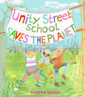 Unity Street School Saves the Planet (HC) - MPHOnline.com