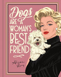 Dogs are a Woman's Best Friend - MPHOnline.com