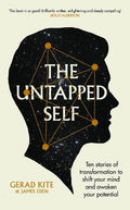 The Untapped Self: Ten stories of transformation to shift your mind and awaken your potential - MPHOnline.com