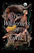 The Wilderness of Girls - MPHOnline.com