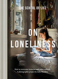 On Loneliness: How to overcome isolation and enjoy solitude - MPHOnline.com