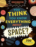 You Think You Know Everything About Space? - MPHOnline.com