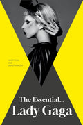 The Essential... Lady Gaga - MPHOnline.com