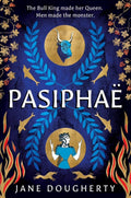PASIPHAE: an incredible feminist retelling of a woman wronged by myth. Princess Pasiphae of Kolchis is sent to Knossos to secure the throne, but she soon finds herself entangled in a brutal power struggle... Now at MPHOnline.com.
